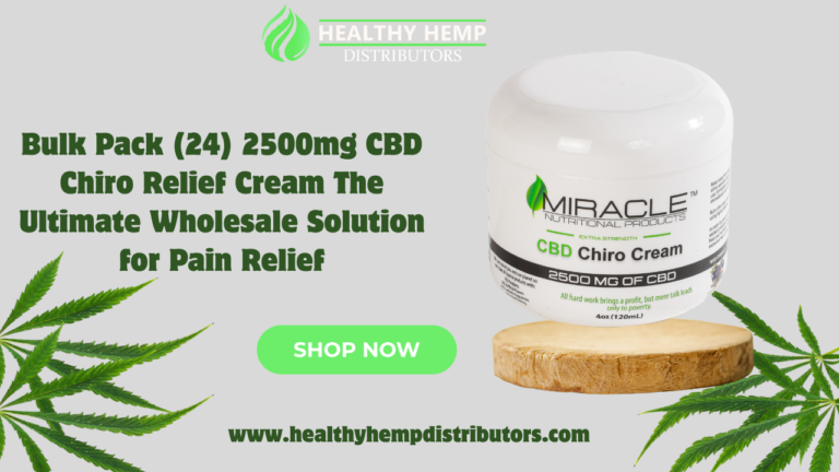 bulk Pack (24) 2500mg CBD Chiro Relief Cream