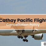 Cathay Pacific cancellation policy
