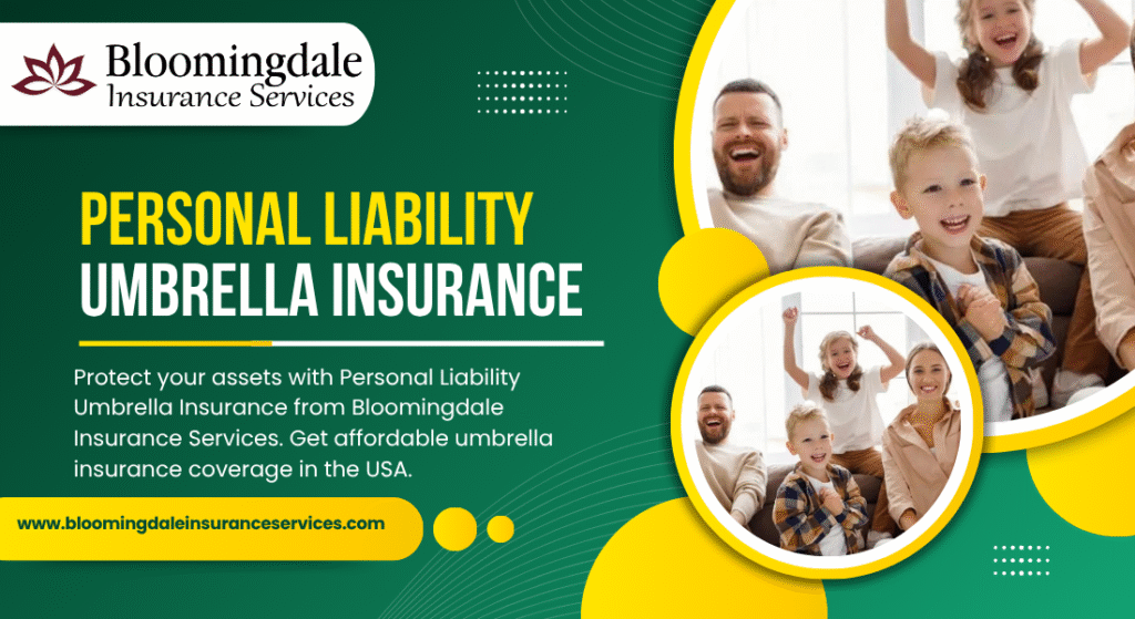 Personal Liability Umbrella Insurance