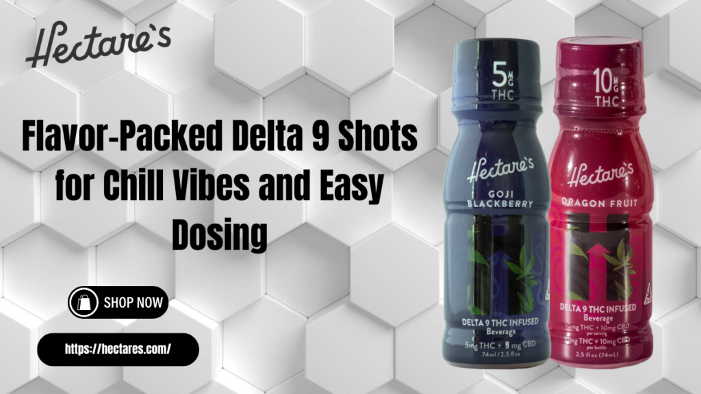 Delta 9 Shots