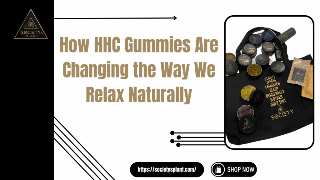 HHC Gummies