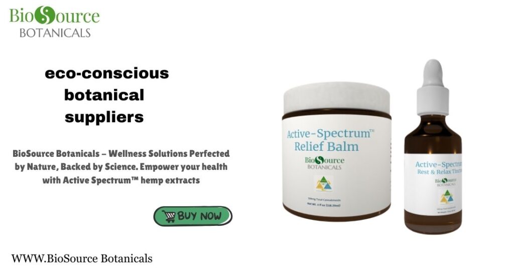 eco-conscious botanical suppliers