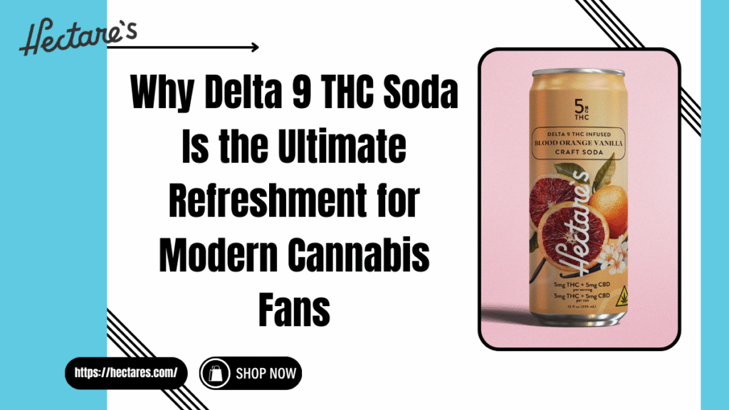 Delta 9 THC Soda