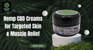Hemp CBD Creams