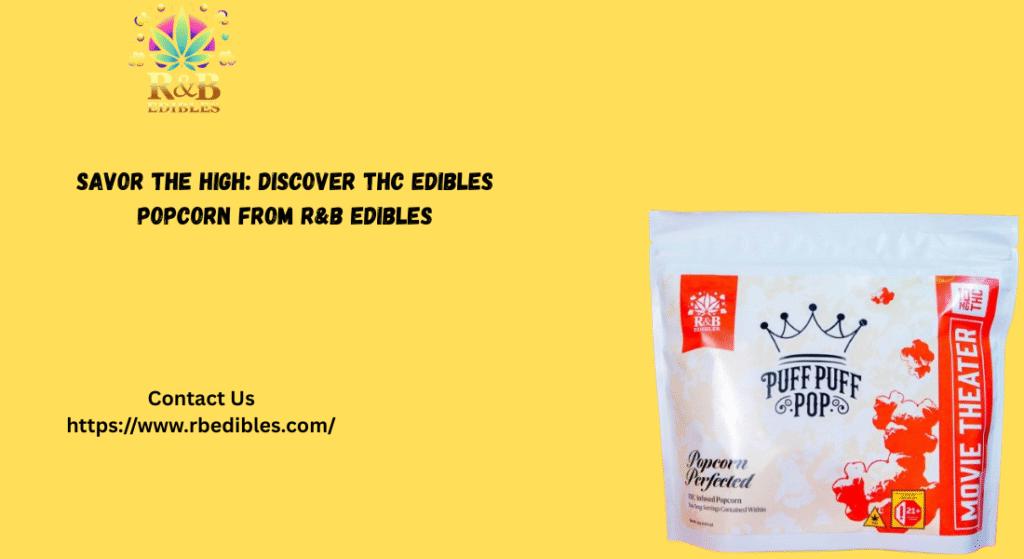 THC Edibles Popcorn
