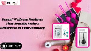Sexual Wellness Products