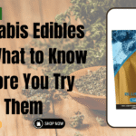 Cannabis Edibles