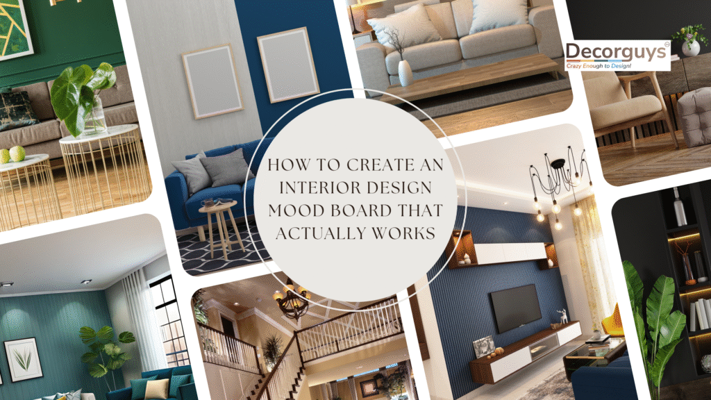 How to Create an Interior Design Mood Board That Actually Works
