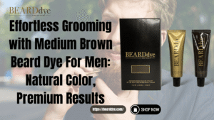 Medium Brown Beard Dye For Men