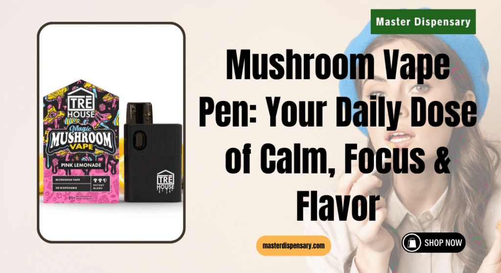 Mushroom Vape Pen