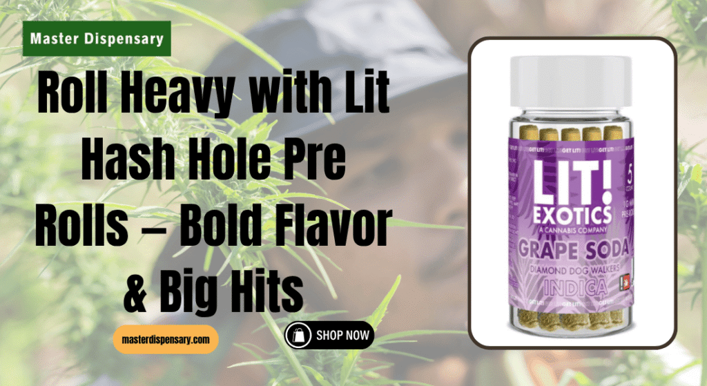 Lit Hash Hole Pre Rolls