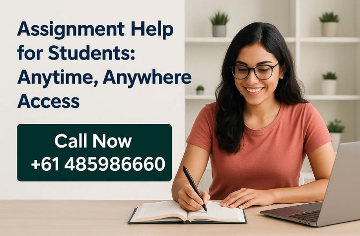 Assignment Help for Students: Anytime, Anywhere Access