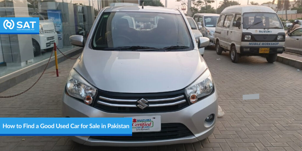 How to Find a Good Used Car for Sale in Pakistan