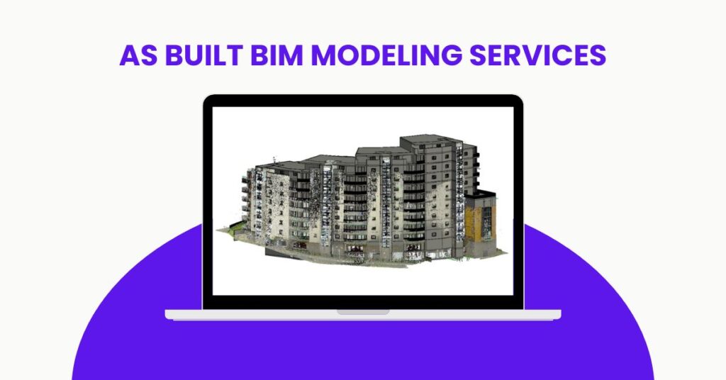 As Built BIM Modeling Services