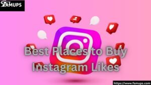 Best Places to Buy Instagram Likes