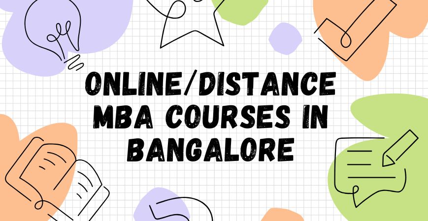 OnlineDistance MBA Courses in Bangalore