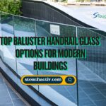 Baluster Handrail Glass,