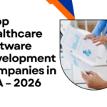 7 Top Healthcare Software Development Companies in USA