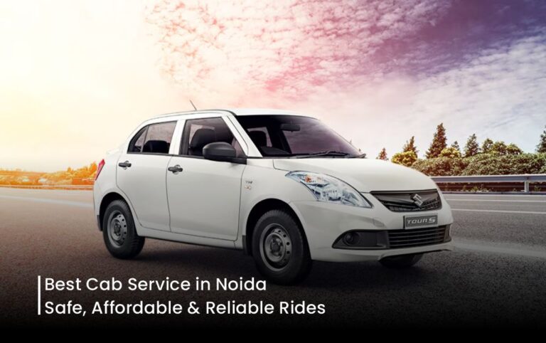 Best Cab Service in Noida
