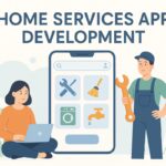 Top-Notch Home Services App Development Company