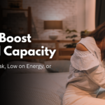 Boost Physical Capacity