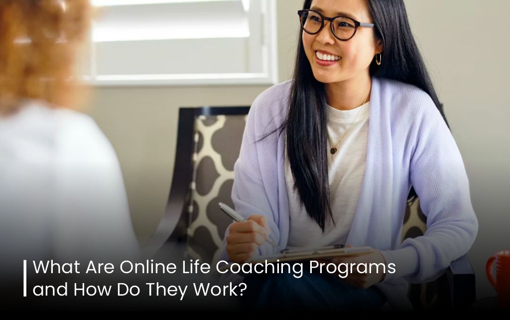 Online Life Coaching Programs