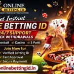 Instant approval online betting ID with secure deposit and 24/7 live support