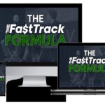 The Fast Track Formula