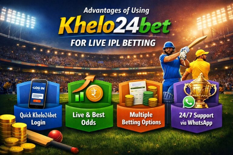 Advantages of Using Khelo24bet for Live IPL Betting