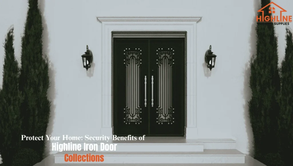 Highline Iron Door Collections