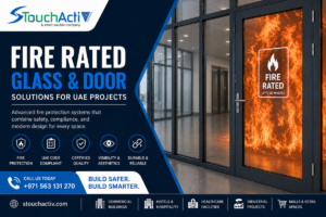 Fire Rated Glass and Door
