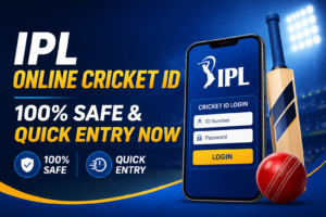 IPL Online Cricket ID – 100% Safe & Quick Entry Now