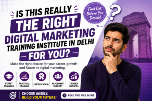 best digital marketing course in Delhi syllabus overview
