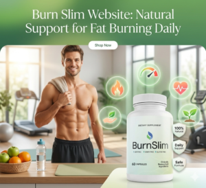 Burn Slim Website Natural Support for Fat Burning Daily