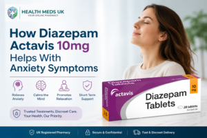 How Diazepam Actavis 10mg Helps With Anxiety Symptoms