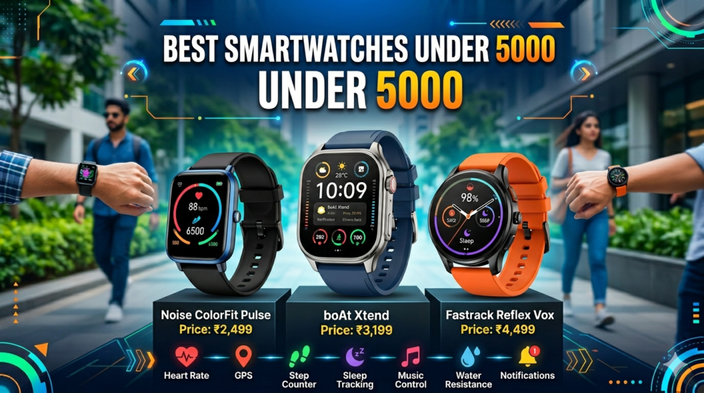 best smartwatch under 5000