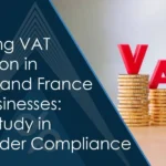 VAT Registration in Monaco and France for UK