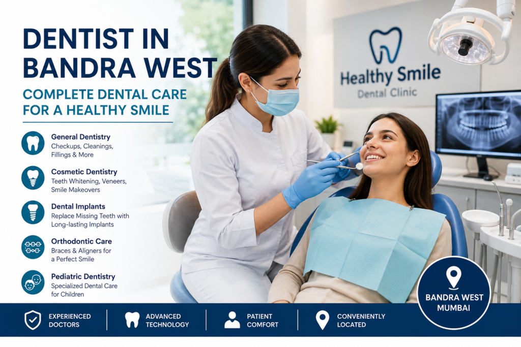 dentist in bandra West