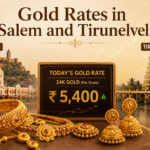 Gold Rates in Salem and Tirunelveli