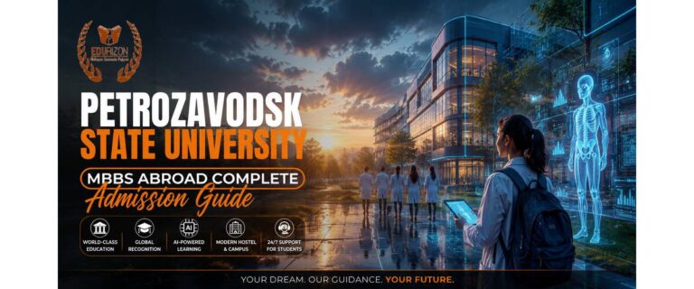 Petrozavodsk State University - MBBS Abroad Complete Admission Guide