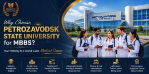 Why Choose Petrozavodsk State University for MBBS Abroad
