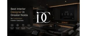 Best Interior Designer in Greater Noida for Customized Interior Solutions