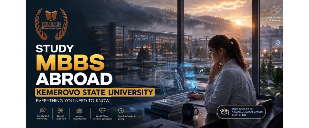 Study MBBS Abroad - Kemerovo State University Everything You Need to Know