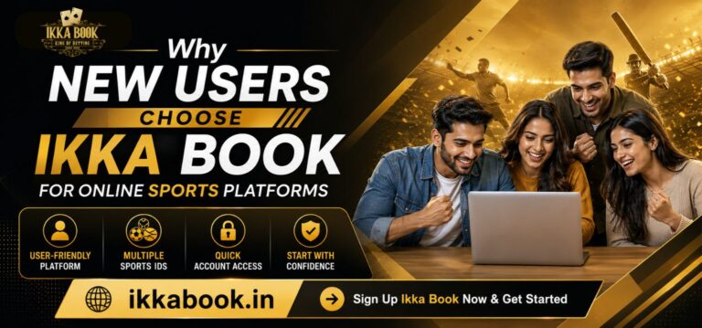 New users choose Ikka Book for trusted online sports platform access.