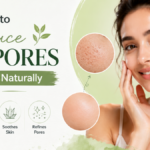 reduce open pores