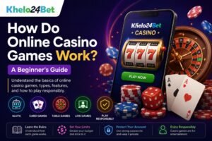 How Do Online Casino Games Work? A Beginner’s Guide