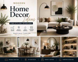 Modern Home Decor Ideas For Stylish Interiors