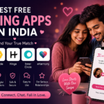 Best Free Dating Apps in India: Find Your True Match