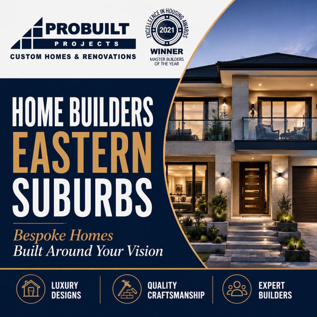 best builders in Eastern Suburbs