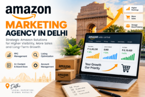 Amazon Marketing Agency in Delhi